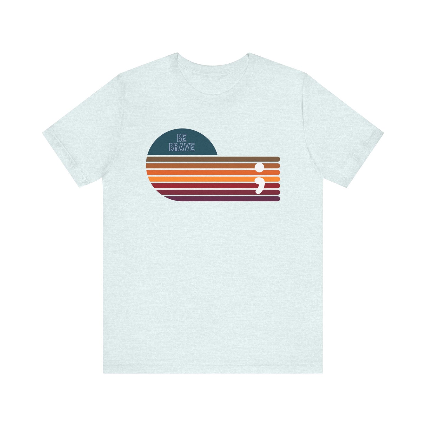 KADE 5512 | Be Brave t-shirt