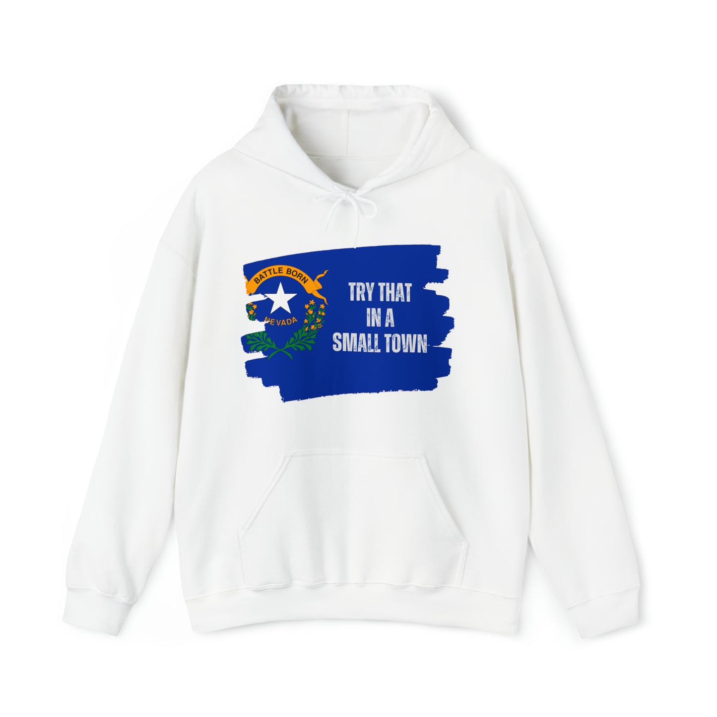 Nevada Pride | Small Town Pride | Nevada Flag | Home Means Nevada Hoodie
