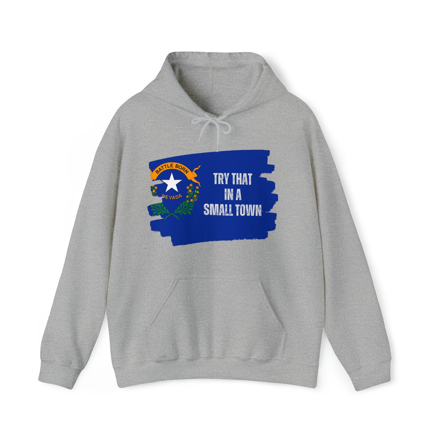 Nevada Pride | Small Town Pride | Nevada Flag | Home Means Nevada Hoodie