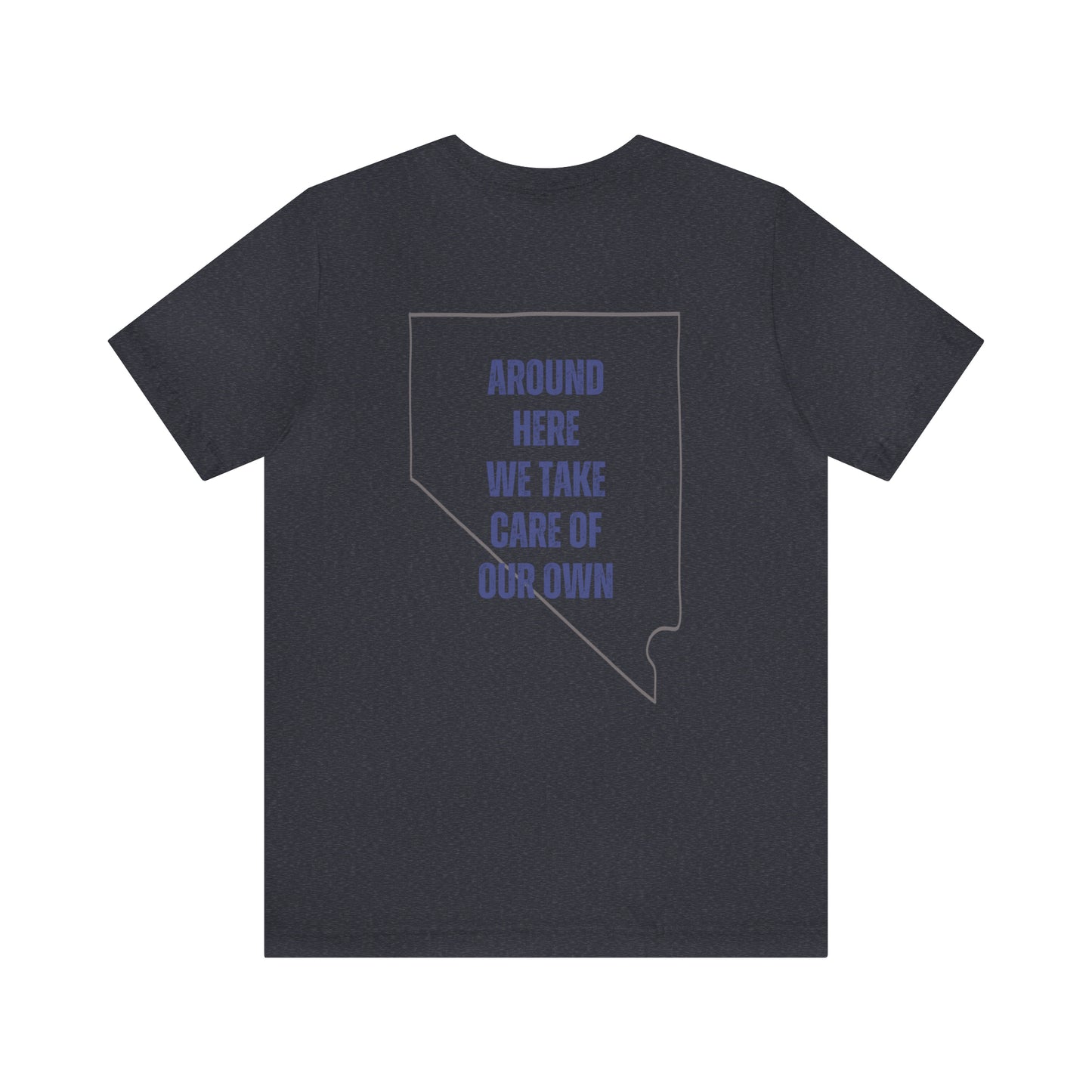 Home means Nevada | Small Town | Nevada Proud | All for Country
