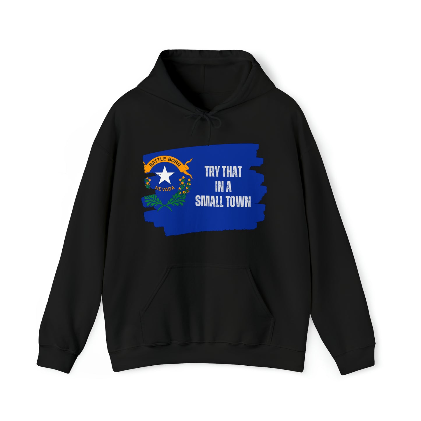 Nevada Pride | Small Town Pride | Nevada Flag | Home Means Nevada Hoodie