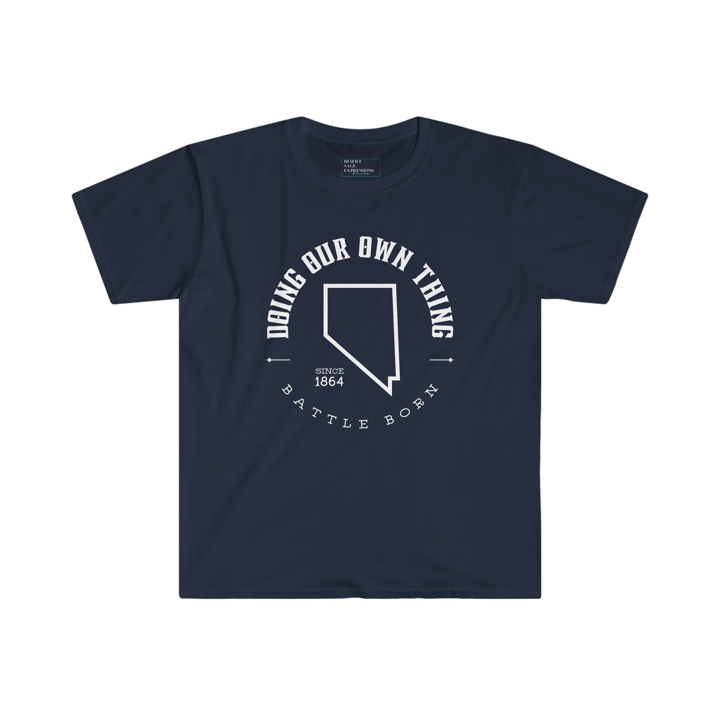 Doing our own thing | Nevada Pride | Graphic Tee | Battle Born | Home Means Nevada