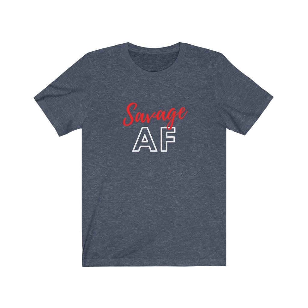 Savage AF tee