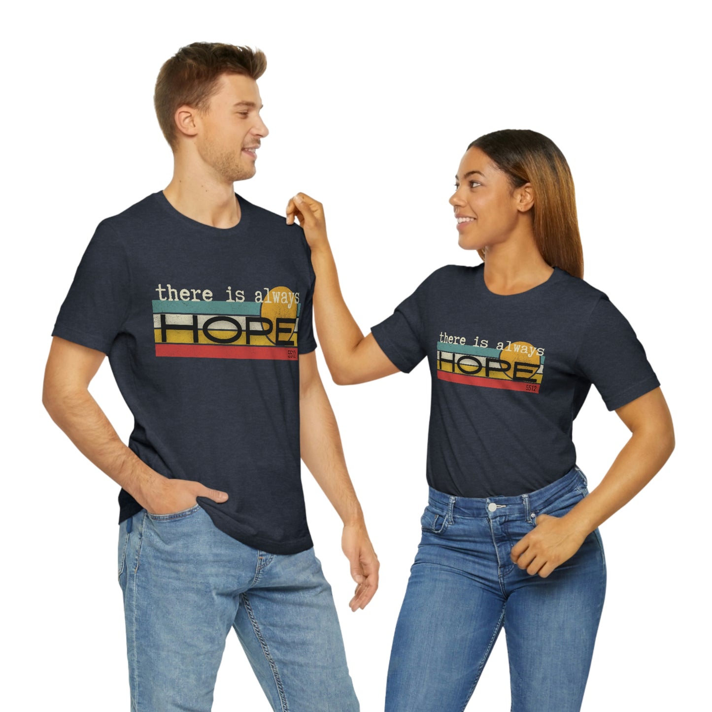 There is always HOPE | Mental Health Awareness | Retro Tee | Kade 5512