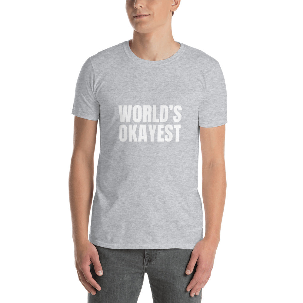 World’s Okayest Men’s Short-Sleeve T-Shirt