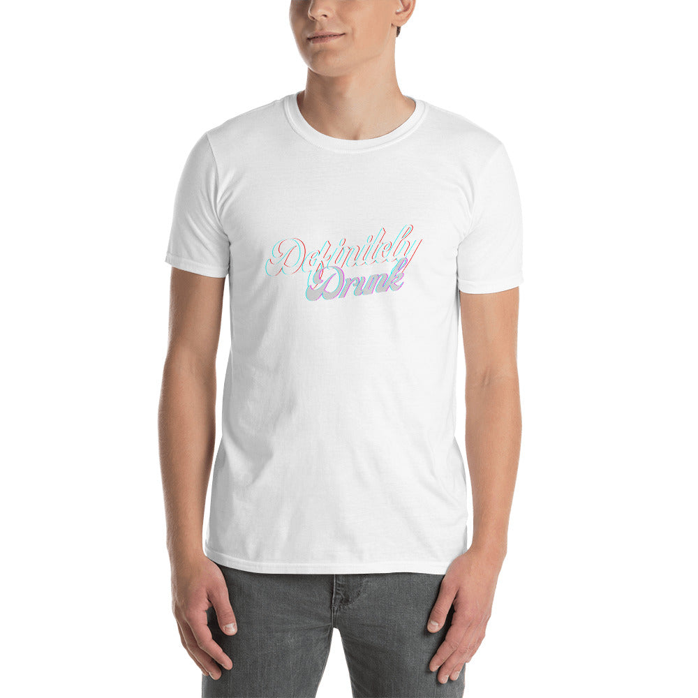 Definitely Drunk T-Shirt