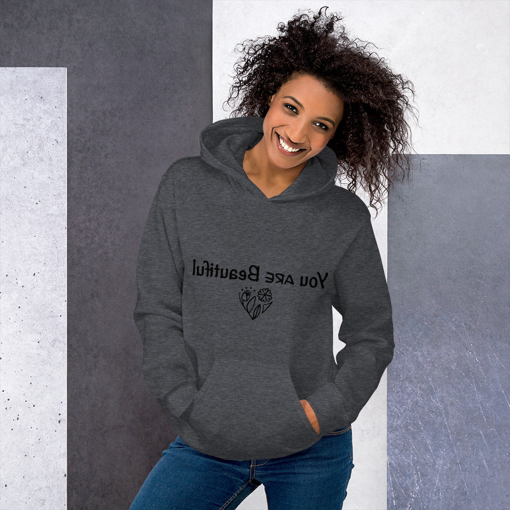 You ARE Beautiful mirror Hoodie