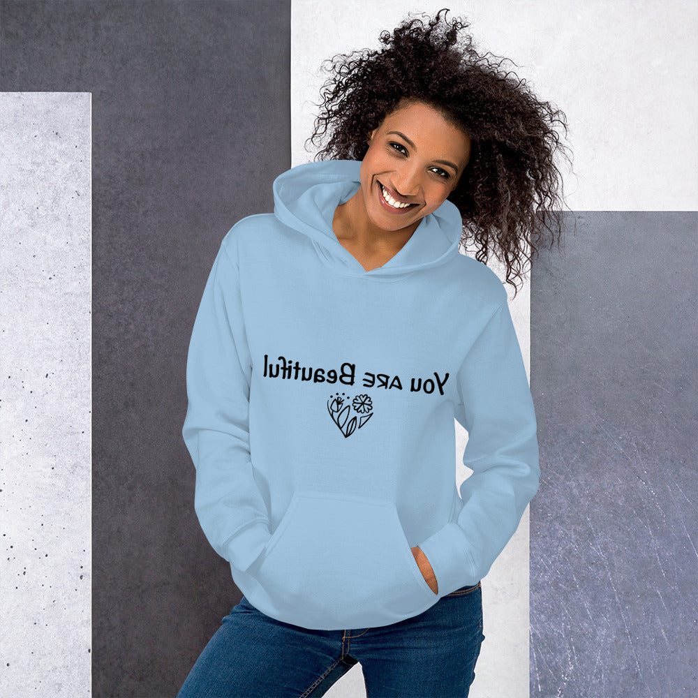 You ARE Beautiful mirror Hoodie