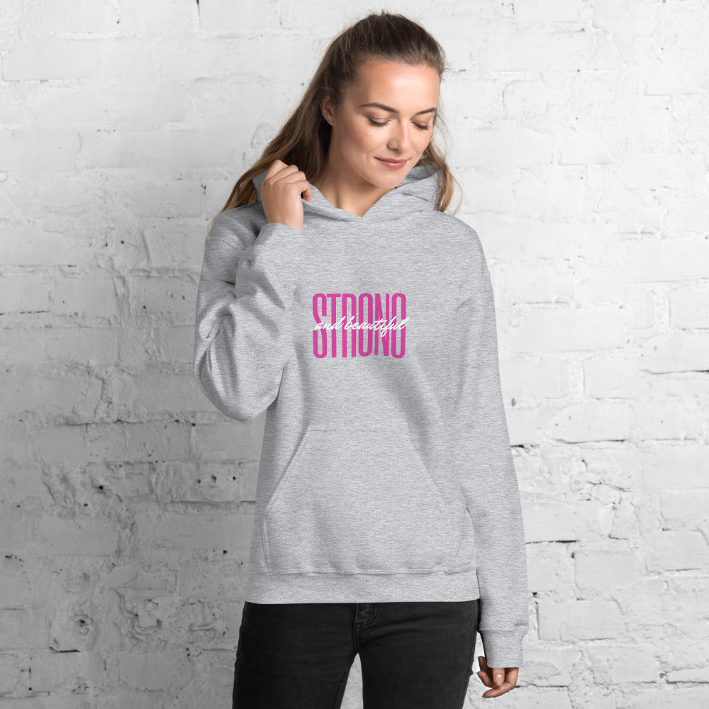 You are STRONG and Beautiful Hoodie