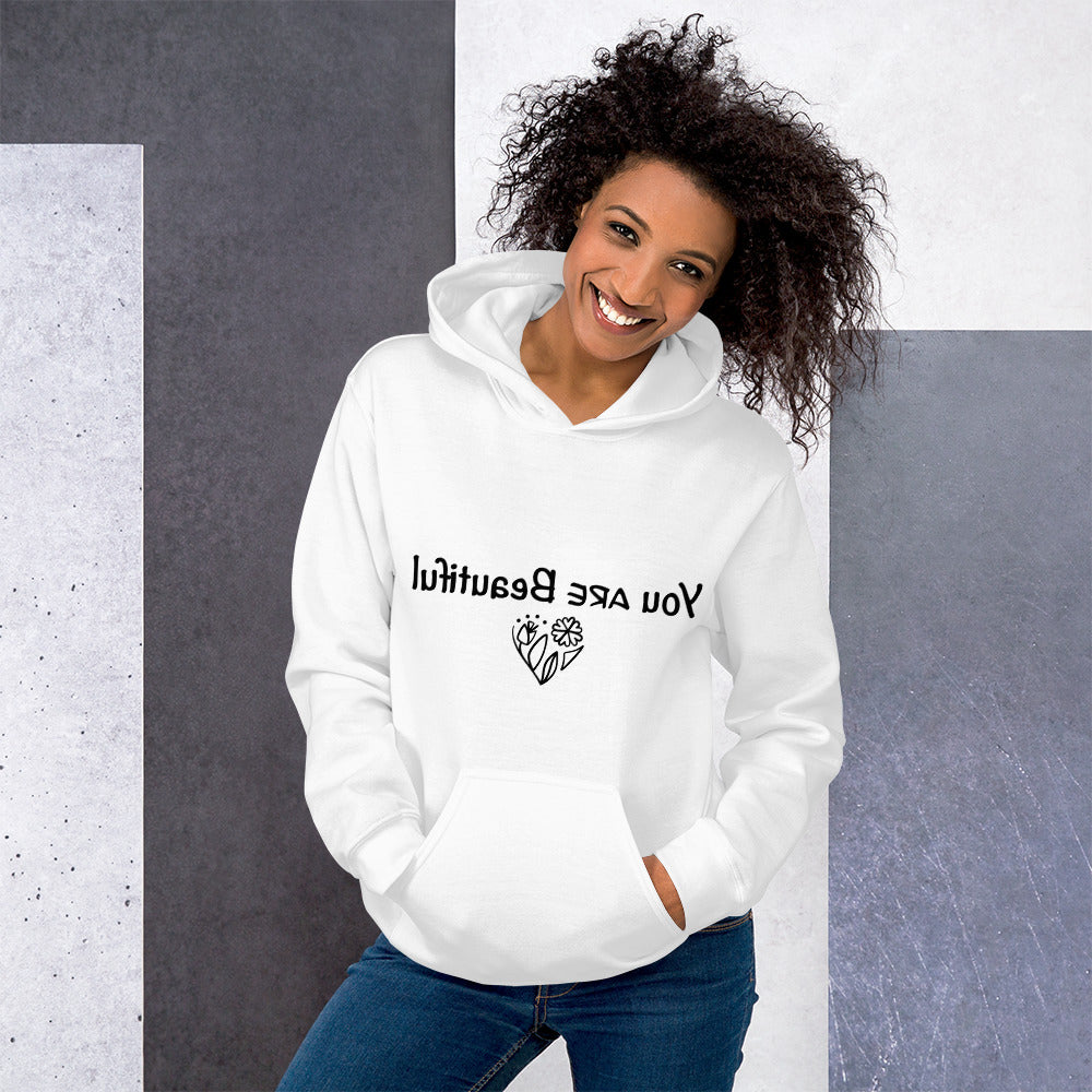 You ARE Beautiful mirror Hoodie
