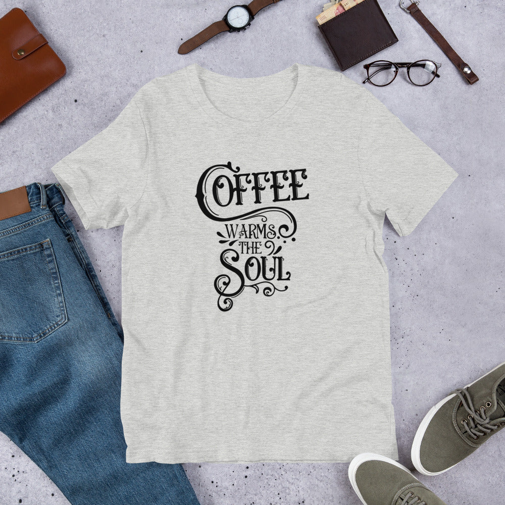 Coffee Warms the Soul T-Shirt