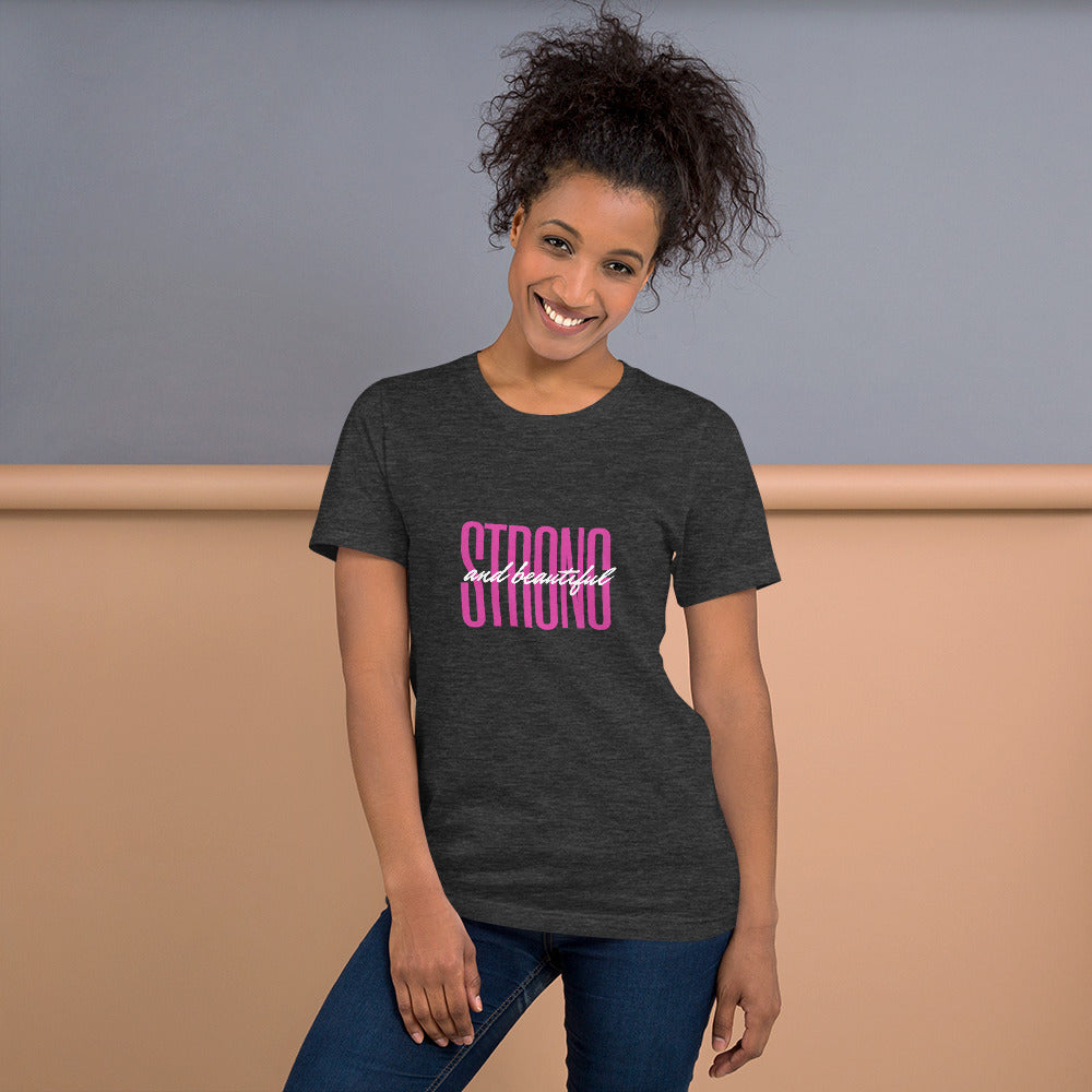 STRONG and Beautiful T-Shirt