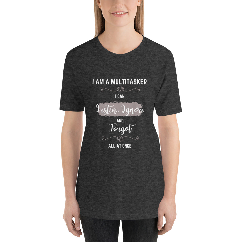 Multitasker T-Shirt