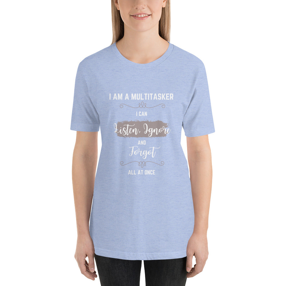 Multitasker T-Shirt