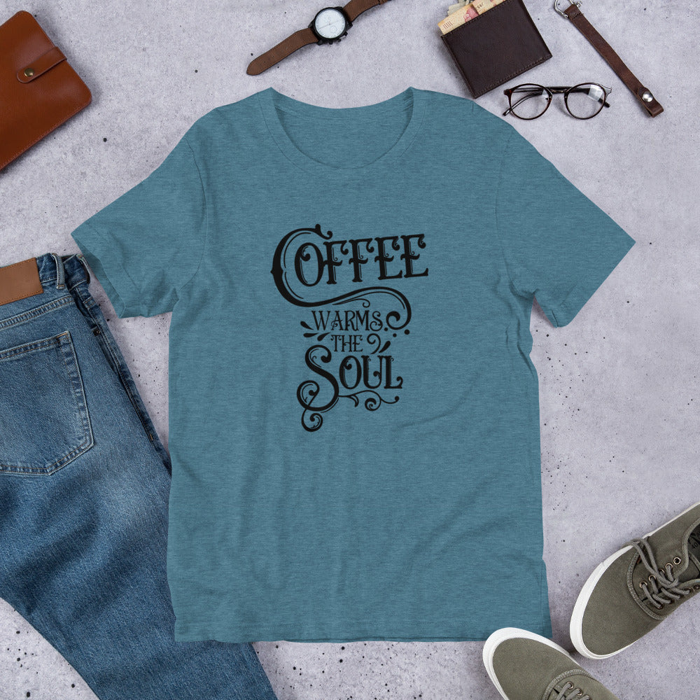 Coffee Warms the Soul T-Shirt
