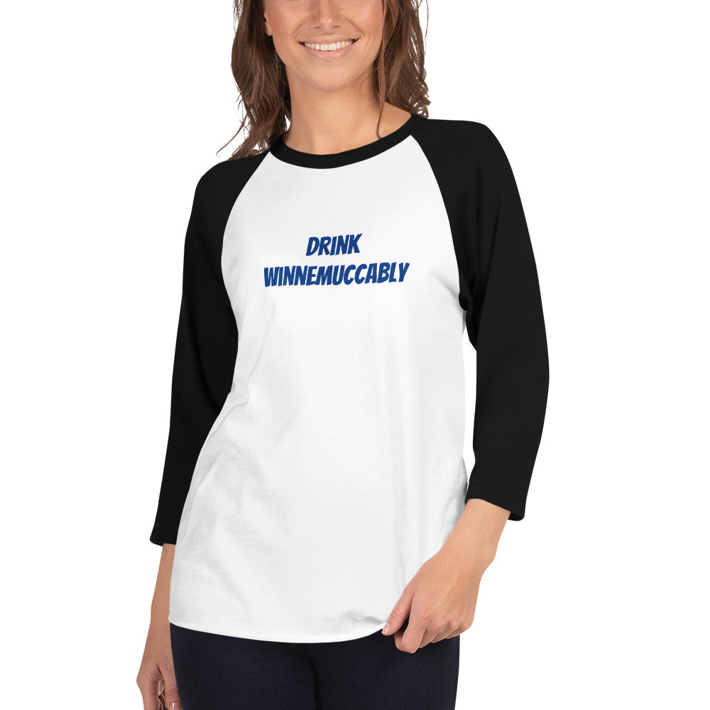 Drink Winnemuccably Women’s 3/4 sleeve raglan shirt