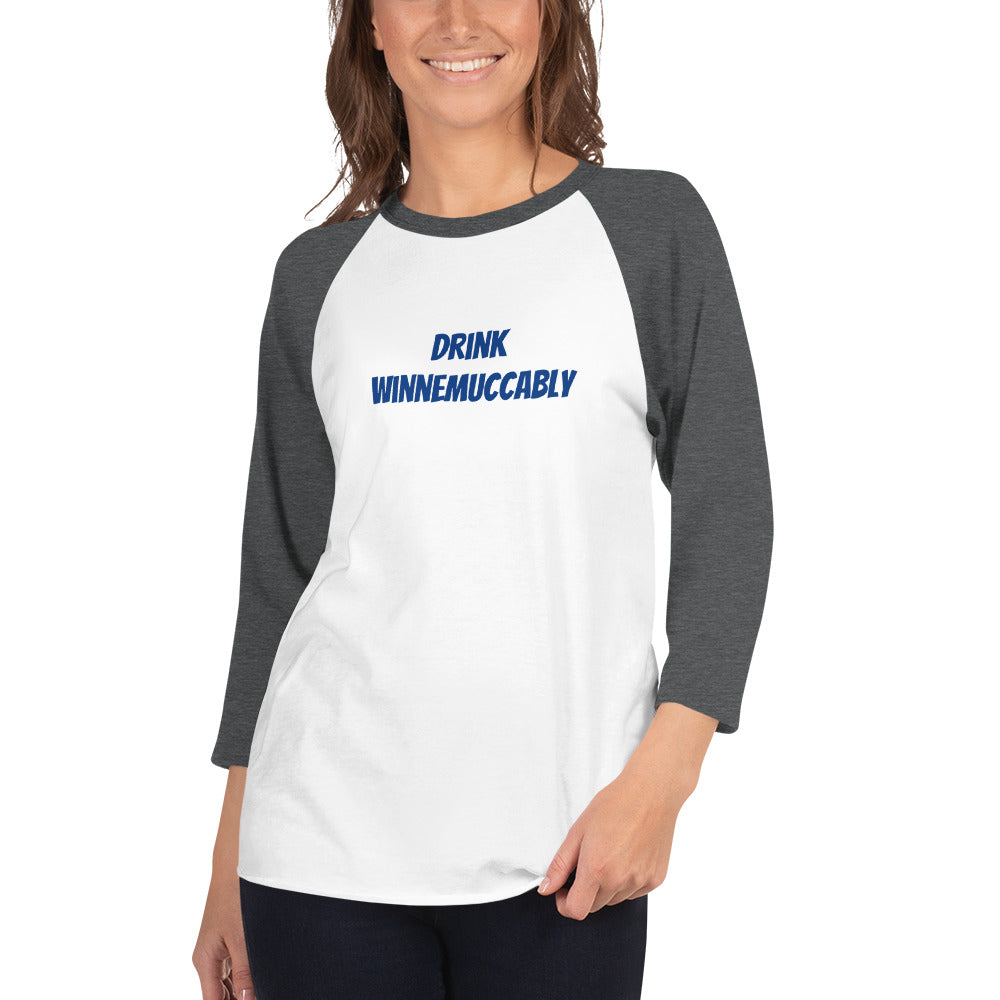 Drink Winnemuccably Women’s 3/4 sleeve raglan shirt